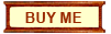 BUY ME