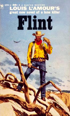 Flint - A novel by Louis L&#39;Amour