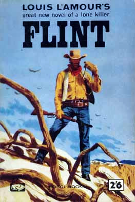 Flint - A novel by Louis L'Amour