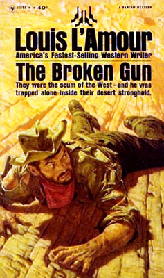 Broken Gun, The - Novel | The Official Louis L&#39;Amour Website