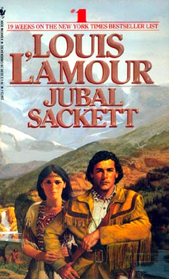 Jubal Sackett - A Sackett novel by Louis L&#39;Amour