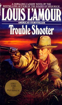 Image result for louis l'amour trouble shooter