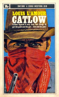 Catlow by Louis L'Amour - Paperback - 1980 - from Ye Old Bookworm (SKU:  W11807)