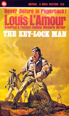 The Keylock Man - A novel by Louis L&#39;Amour