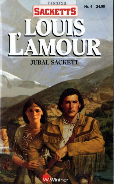 Jubal Sackett The Sacketts by L'Amour Louis