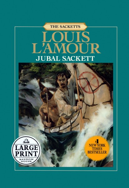 Jubal Sackett, The Louis L'Amour Collection - Louis L'Amour: 9780553063035  - AbeBooks