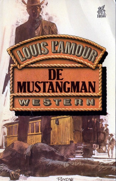 Mustang Man by Louis L'Amour