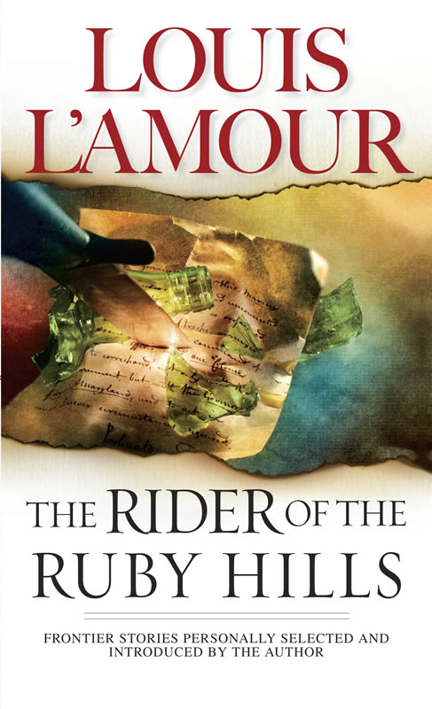 The Rider of the Ruby Hills - A collection of short stories by