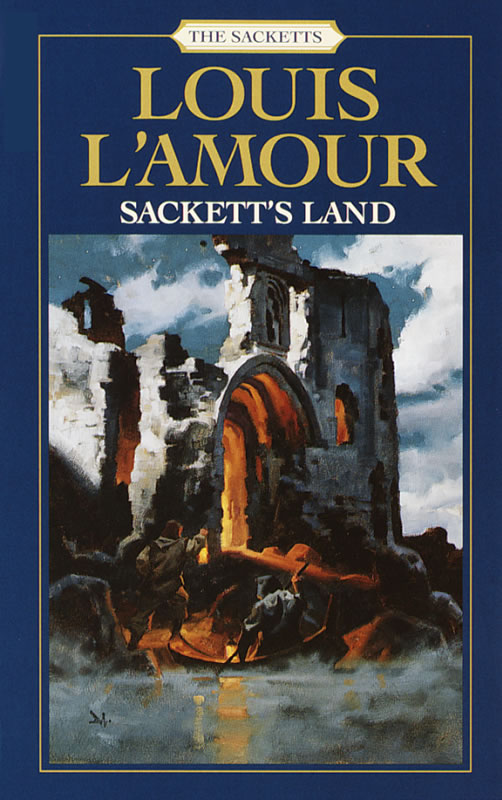 An Unabridged Reading of the novel Sackett&#39;s Land by Louis L&#39;Amour