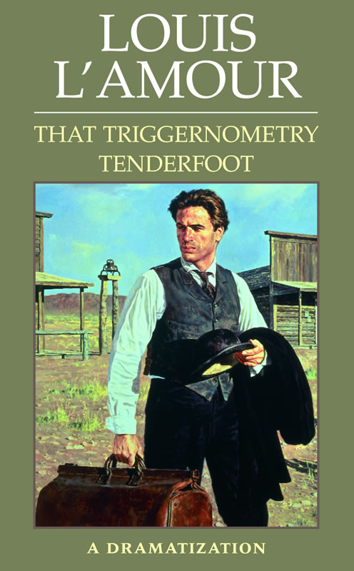 An Audio Drama of the short story That Triggernometry Tenderfoot by Louis L&#39;Amour