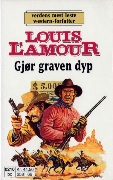 The First Fast Draw by Louis L'Amour