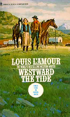 Louis L'Amour Westward the Tide (CD) Louis L'Amour's Lost  Treasures 9780593634066
