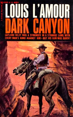 Dark Canyon by Louis L'Amour, Goodreads