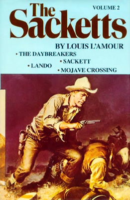 Mojave Crossing : The Sacketts by Louis L'Amour