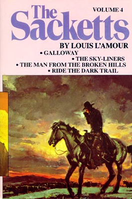 Ride the Dark Trail: The Sacketts: A Novel