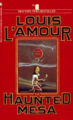 The Haunted Mesa by Louis L'Amour