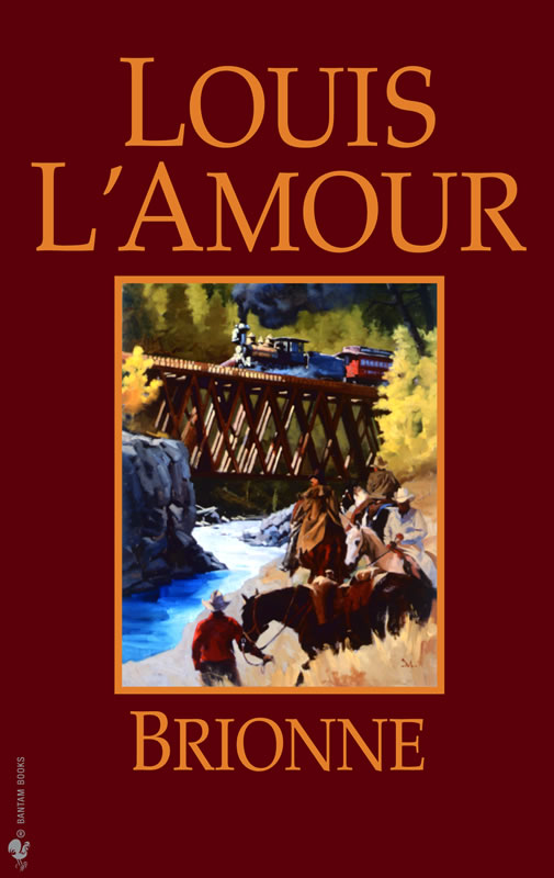 Brionne - a novel by Louis L'Amour