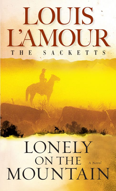 Lonely on the Mountain (The Sacketts): L'Amour, Louis, Strathairn
